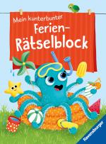 Cover-Bild Ravensburger Mein kunterbunter Ferien-Rätselblock - Rätselspaß im Urlaub, auf Reisen oder Zuhause - Rätselblock ab 7 Jahre