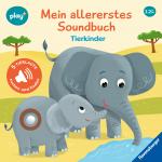 Cover-Bild Ravensburger, Play+ Mein allererstes Soundbuch: Tierkinder (Sachen suchen und hören)
