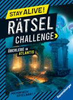 Cover-Bild Ravensburger Stay alive! Rätsel-Challenge - Überlebe in Atlantis - Rätselbuch für Gaming-Fans ab 8 Jahren