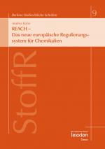 Cover-Bild REACH - Das neue europäische Regulierungssystem für Chemikalien