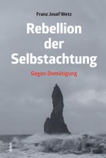 Cover-Bild Rebellion der Selbstachtung