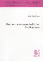 Cover-Bild Recherche wissenschaftlicher Publikationen