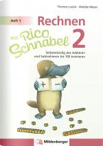 Cover-Bild Rechnen mit Rico Schnabel 2, Heft 1 – Selbstständig das Addieren und Subtrahieren bis 100 trainieren
