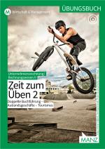 Cover-Bild Rechnungswesen / Übungsbuch UR/RW II/2 neuer LP - Zeit zum Üben 2