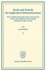 Cover-Bild Recht und Technik des Englischen Parlamentarismus.