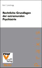 Cover-Bild Rechtliche Grundlagen der extramuralen Psychiatrie