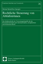 Cover-Bild Rechtliche Steuerung von Abfallströmen