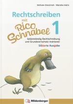 Cover-Bild Rechtschreiben mit Rico Schnabel, Klasse 1 - silbierte Ausgabe