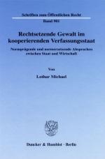 Cover-Bild Rechtsetzende Gewalt im kooperierenden Verfassungsstaat.