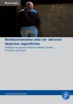 Cover-Bild Rechtsextremismus unter ost- und westdeutschen Jugendlichen