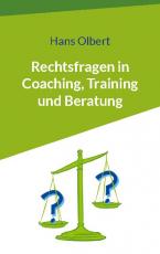 Cover-Bild Rechtsfragen in Coaching, Training und Beratung