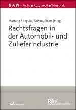 Cover-Bild Rechtsfragen in der Automobil- und Zulieferindustrie