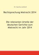 Cover-Bild Rechtsprechung Mietrecht 2014