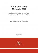 Cover-Bild Rechtsprechung Mietrecht 2016