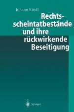 Cover-Bild Rechtsscheintatbestände und ihre rückwirkende Beseitigung