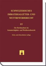 Cover-Bild Rechtsschutz im Immaterialgüter- und Wettbewerbsrecht