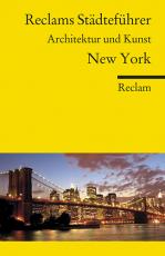 Cover-Bild Reclams Städteführer New York. Architektur und Kunst