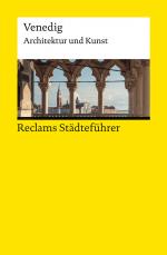 Cover-Bild Reclams Städteführer Venedig. Architektur und Kunst