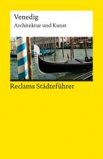 Cover-Bild Reclams Städteführer Venedig. Architektur und Kunst