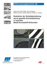 Cover-Bild Reduktion der Schallabstrahlung durch gezielte Schubdämpfung in hybriden Metall-Kunststoff-Verbunden