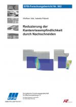 Cover-Bild Reduzierung der Kantenrissempfindlichkeit durch Nachschneiden