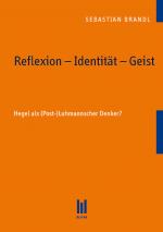 Cover-Bild Reflexion – Identität – Geist