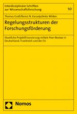 Cover-Bild Regelungsstrukturen der Forschungsförderung