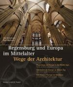 Cover-Bild Regensburg und Europa im Mittelalter