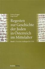 Cover-Bild Regesten zur Geschichte der Juden in Österreich im Mittelalter