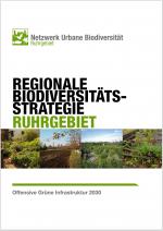 Cover-Bild Regionale Biodiversifikationsstrategie Ruhrgebiet