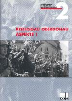 Cover-Bild Reichgau Oberdonau Aspekte / Reichgau Oberdonau Aspekte 1
