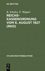 Cover-Bild Reichskassenordnung vom 6. August 1927 (RKD)