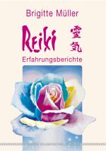 Cover-Bild Reiki – Erfahrungsberichte