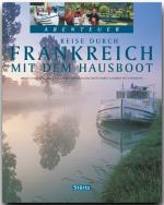 Cover-Bild Reise durch FRANKREICH mit dem Hausboot