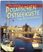 Cover-Bild Reise entlang der polnischen Ostseeküste - Von Stettin bis Danzig
