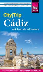 Cover-Bild Reise Know-How CityTrip Cádiz mit Jerez de la Frontera