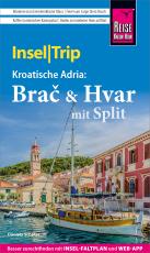 Cover-Bild Reise Know-How InselTrip Brač & Hvar mit Split