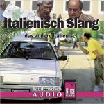 Cover-Bild Reise Know-How Kauderwelsch AUDIO Italienisch Slang (Audio-CD)