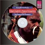 Cover-Bild Reise Know-How Kauderwelsch AusspracheTrainer Pidgin English für Papua Neuguinea (Audio-CD)