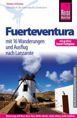 Cover-Bild Reise Know-How Reiseführer Fuerteventura (mit 16 Wanderungen, Faltplan und Ausflug nach Lanzarote)