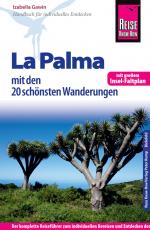 Cover-Bild Reise Know-How Reiseführer La Palma mit den 20 schönsten Wanderungen und Faltplan