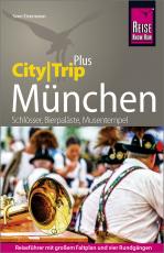 Cover-Bild Reise Know-How Reiseführer München (CityTrip PLUS)