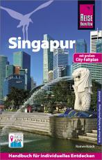 Cover-Bild Reise Know-How Reiseführer Singapur (mit Karte zum Herausnehmen)