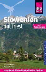 Cover-Bild Reise Know-How Reiseführer Slowenien mit Triest - mit 15 Wanderungen -