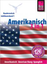 Cover-Bild Reise Know-How Sprachführer Amerikanisch 3 in 1: Amerikanisch Wort für Wort, American Slang, Spanglish