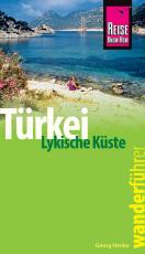 Cover-Bild Reise Know-How Wanderführer Türkei, Lykische Küste - 42 Wandertouren durch Lykien -