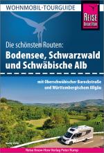 Cover-Bild Reise Know-How Wohnmobil-Tourguide Bodensee, Schwarzwald und Schwäbische Alb mit Oberschwäbischer Barockstraße und Württembergischem Allgäu
