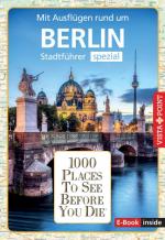 Cover-Bild Reiseführer Berlin. Stadtführer inklusive Ebook. Ausflugsziele, Sehenswürdigkeiten, Restaurant & Hotels uvm.