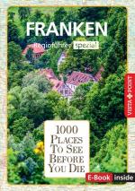 Cover-Bild Reiseführer Franken. Regioführer inklusive Ebook. Ausflugsziele, Sehenswürdigkeiten, Restaurants & Hotels uvm.