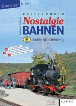 Cover-Bild Reiseführer Nostalgiebahnen Baden-Württemberg